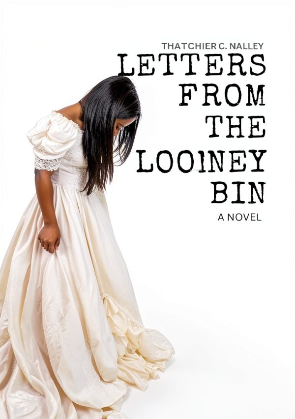 Letters From The Looney Bin Psychology Kindle eBook by Author-0